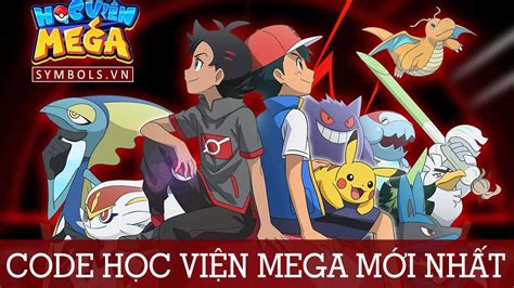 pokemon mega ii gift code|Full Code Học Viện Mega mới nhất 7/2024 và cách nhập.